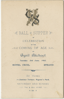 Celebration of the coming of age of Cyril Michael, ball supper, menu, Tuesday, June 3, 1902, at Hotel Cecil, Grand and Victoria Halls