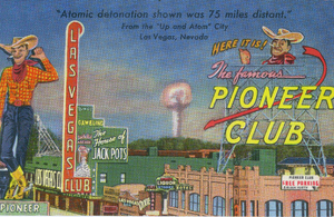 Postcard of the Pioneer Club and Las Vegas Club, Las Vegas, circa 1950s
