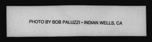 "Photo by Bob Paluzzi - Indian Wells, CA" textual overlay