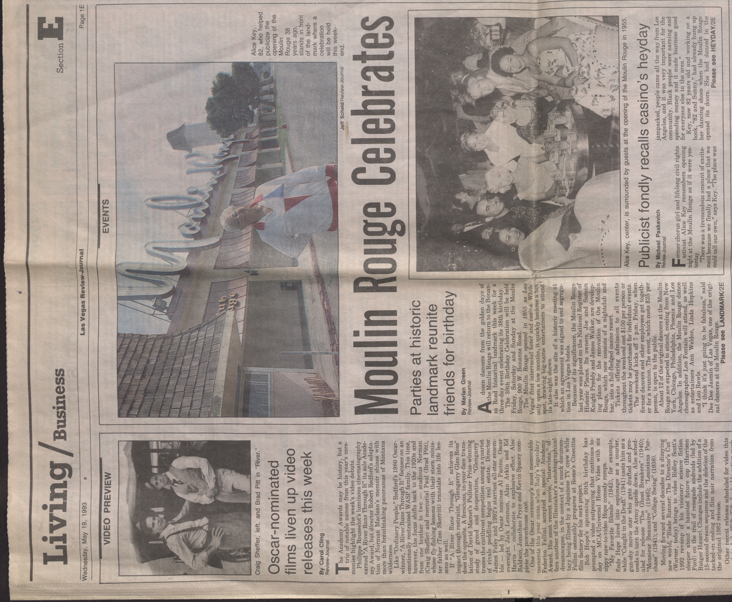 Newspaper articles, Moulin Rouge Celebrates: Parties at historic landmark reunite friends for birthday; and, Publicist fondly recalls casino's heyday, Las Vegas Review-Journal, May 19, 1993